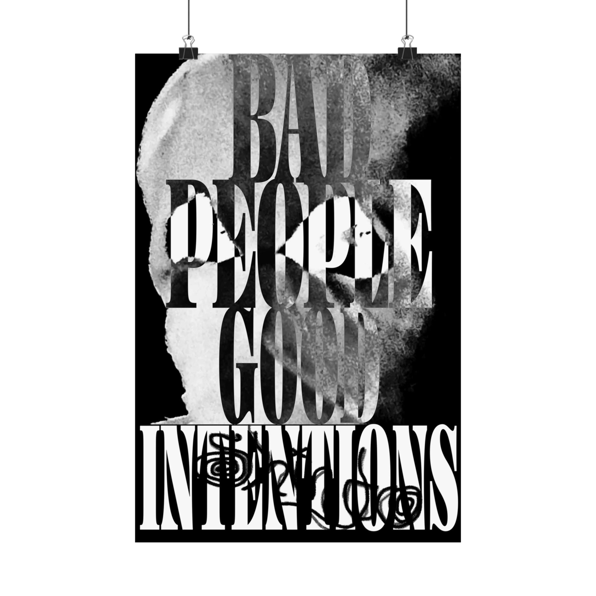 SHINDO x VILE bad people good intentions poster