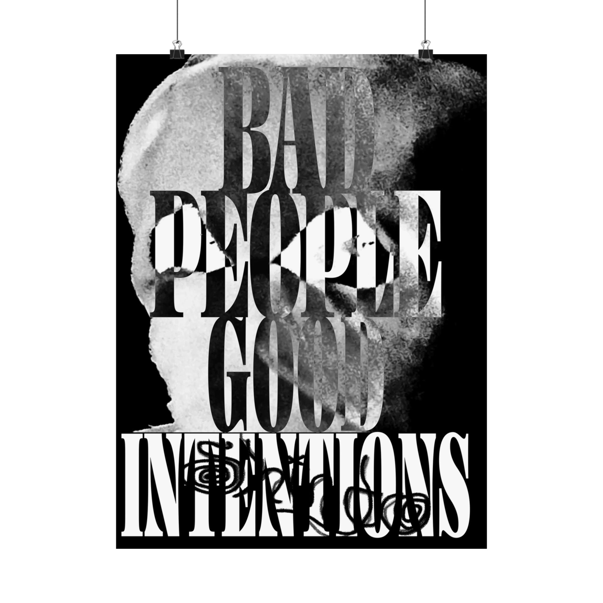 SHINDO x VILE bad people good intentions poster