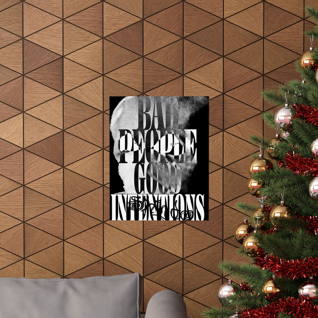 SHINDO x VILE bad people good intentions poster