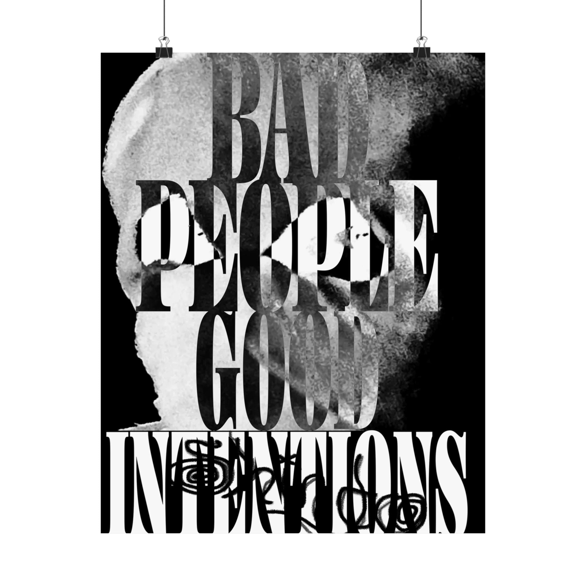 SHINDO x VILE bad people good intentions poster